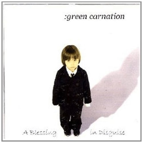 Green Carnation/A Blessing In Disguise
