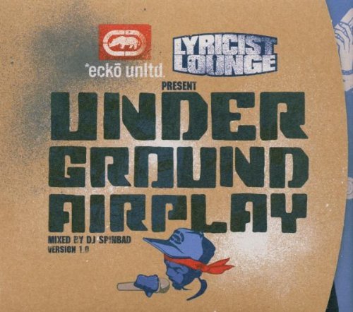 Underground Airplay/Version 1.0 Underground Airpla@Explicit Version