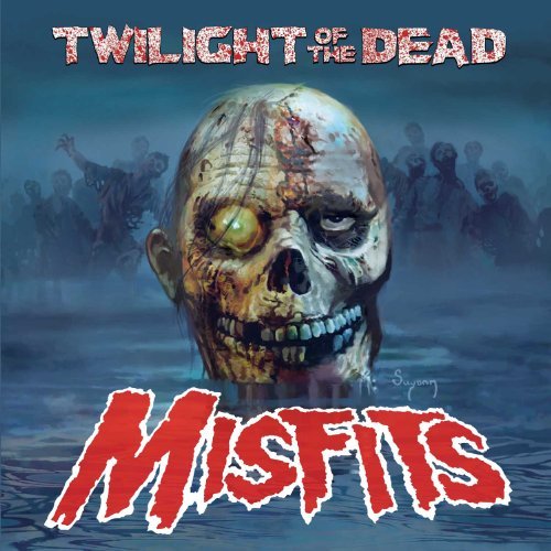 Misfits/Twilight Of The Dead