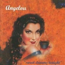 Angelou/Best Of-Sweet Dreams Tonight