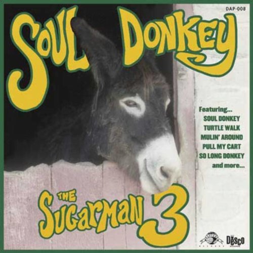 Sugarman Three/Soul Donkey