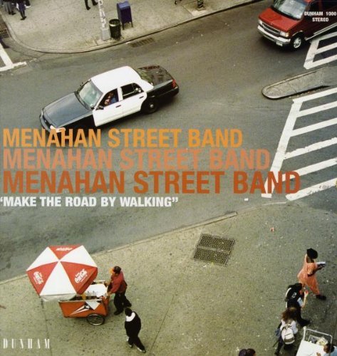 Menahan Street Band/Make The Street By Walking