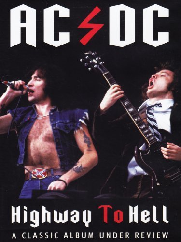 AC/DC/Highway To Hell: Classic Album@Nr