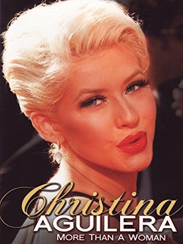 Christina Aguilera/More Than A Woman Unauthorized@Nr