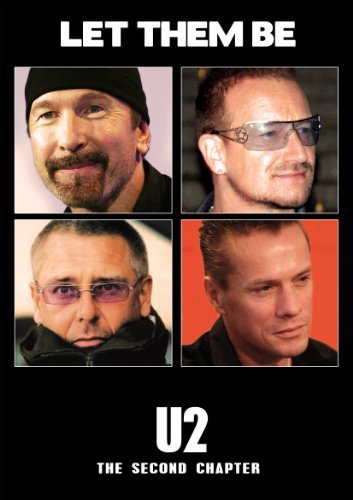 U2/Let Them Be: The Second Chapte@Nr
