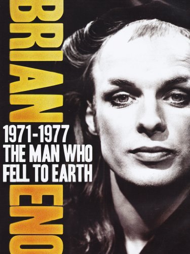 Brian Eno/1971-77: The Man Who Fell To Earth@Nr