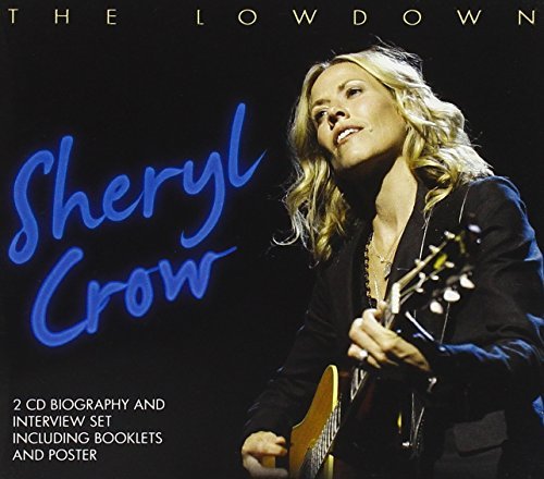 Sheryl Crow/Lowdown