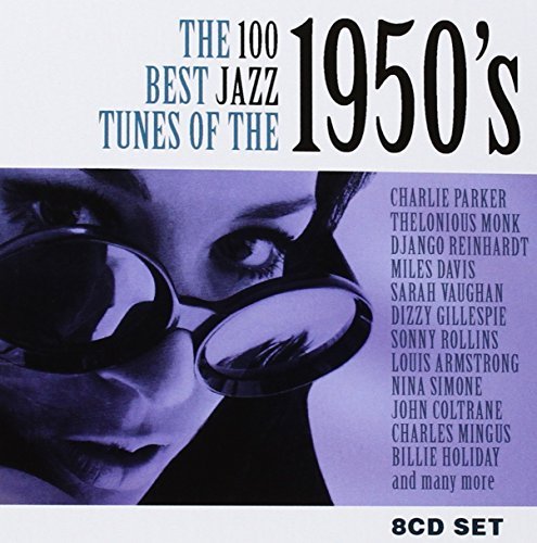 100 Best Jazz Tunes Of The 195 100 Best Jazz Tunes Of The 195 
