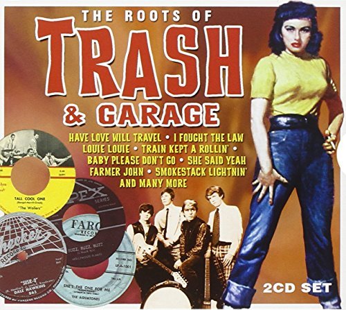Roots Of Trash & Garage/Roots Of Trash & Garage