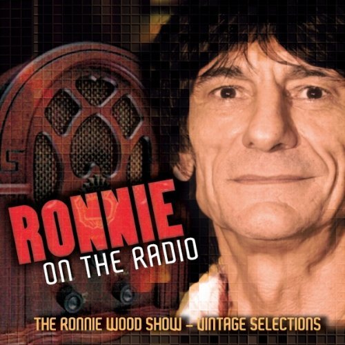 Ronnie Wood/Ronnie On The Radio