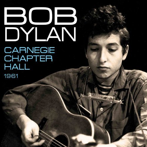Bob Dylan Carnegie Chapter Hall 1961 Import Gbr 