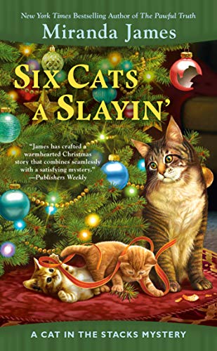 Miranda James/Six Cats a Slayin'