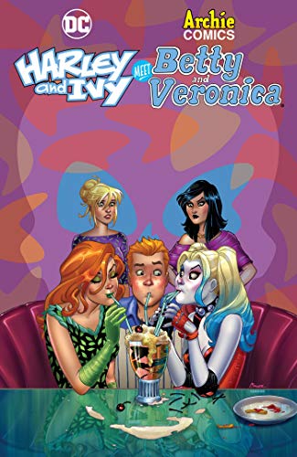 Paul Dini Harley & Ivy Meet Betty & Veronica 