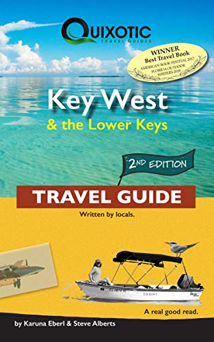 Karuna Eberl/Key West & the Lower Keys Travel Guide, 2nd Ed (Se@0002 EDITION;Second Edition,