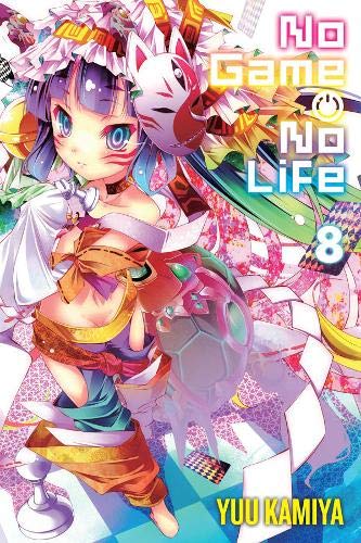 Yuu Kamiya/No Game No Life, Vol. 8 (Light Novel)