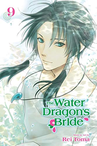 Rei Toma/The Water Dragon's Bride, Vol. 9