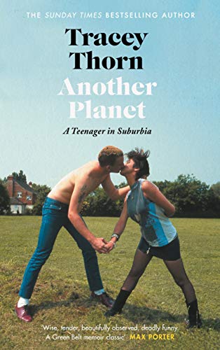 Tracey Thorn/Another Planet@ A Teenager in Suburbia