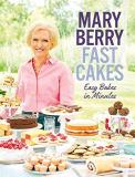 Mary Berry Fast Cakes Easy Bakes In Minutes 
