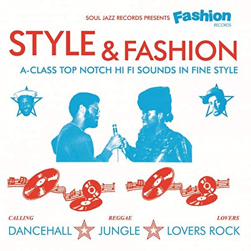 General Levy, Laurel & Hardy, Cutty Ranks/Fashion Records: Style & Fashion@3LP w/ download card