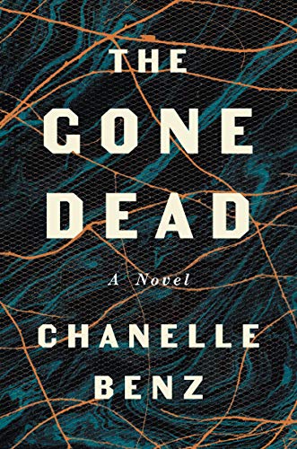 Chanelle Benz/The Gone Dead