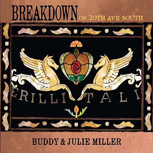 Buddy Miller & Julie Miller/Breakdown On 20th Ave. South@150g