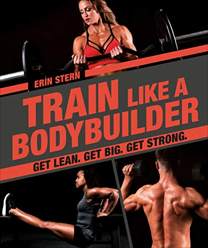 Erin Stern/Train Like a Bodybuilder@Get Lean. Get Big. Get Strong.