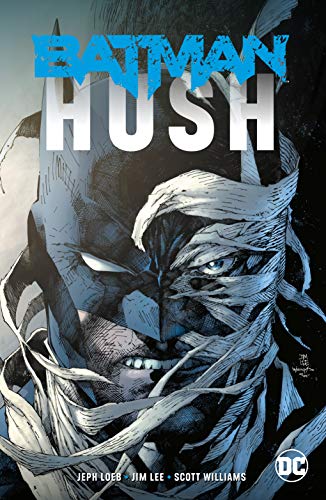 Jeph Loeb/Batman: Hush@DC Essential Edition