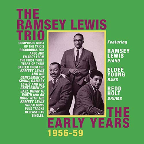 Ramsey Lewis/Early Years 1956-59