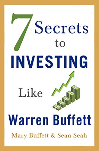 Mary Buffett/7 Secrets to Investing Like Warren Buffett
