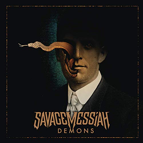 Savage Messiah/Demons