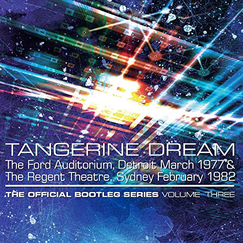 Tangerine Dream/Official Bootleg Series Vol 3