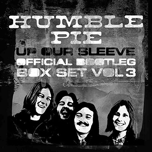 Humble Pie/Up Our Sleeve: Official Bootleg Box Set Vol 3
