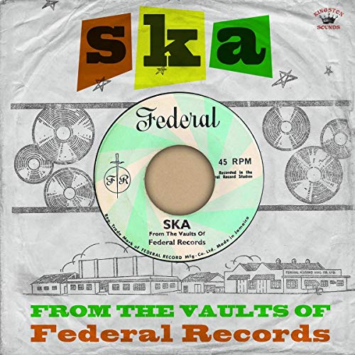 Ska From The Vaults Of Federal Records/Ska From The Vaults Of Federal Records@LP