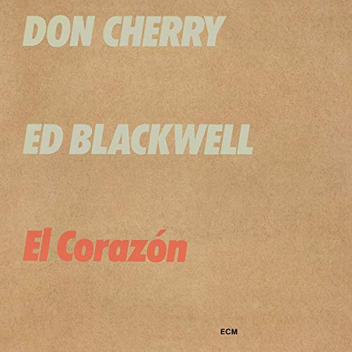Don Cherry/Ed Blackwell/El Corazón