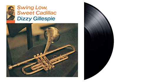 Dizzy Gillespie/Swing Low, Sweet Cadillac