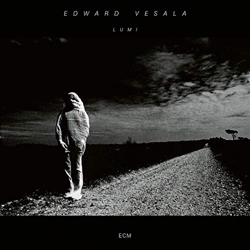 Edward Vesala/Sound & Fury/Lumi
