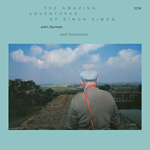 John Surman/Jack DeJohnette/The Amazing Adventures Of Simon Simon