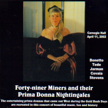 Maxwell Jarman Kronos Quartet Margery Tede Richard/Forty Niner Miners And Their Prima Donna Nightinga