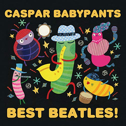 Caspar Babypants/Best Beatles!@.