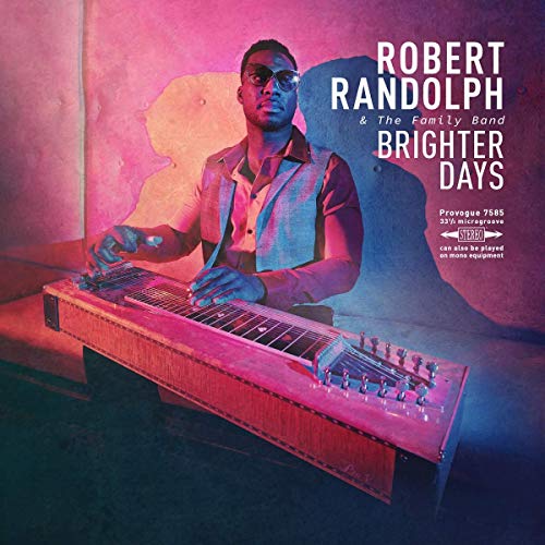 Robert Randolph & The Family Band/Brighter Days