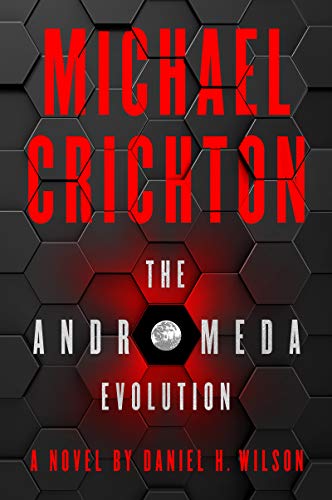 Michael Crichton/The Andromeda Evolution