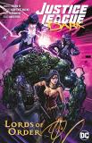 James Tynion Iv Justice League Dark Vol. 2 Lords Of Order 