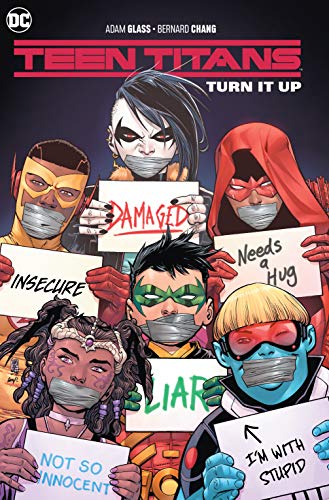 Adam Glass/Teen Titans Vol. 2@ Turn It Up