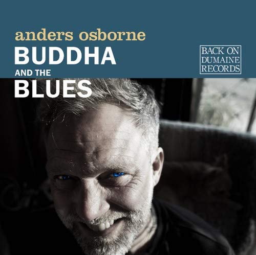 Anders Osborne/Buddha And The Blues@.
