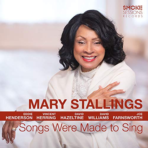 Mary Stallings/Songs Were Made To Sing