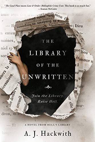 A. J. Hackwith/The Library of the Unwritten