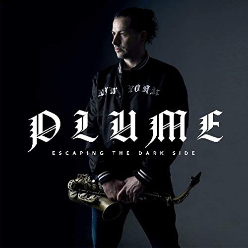 Plume/Escaping The Dark Side