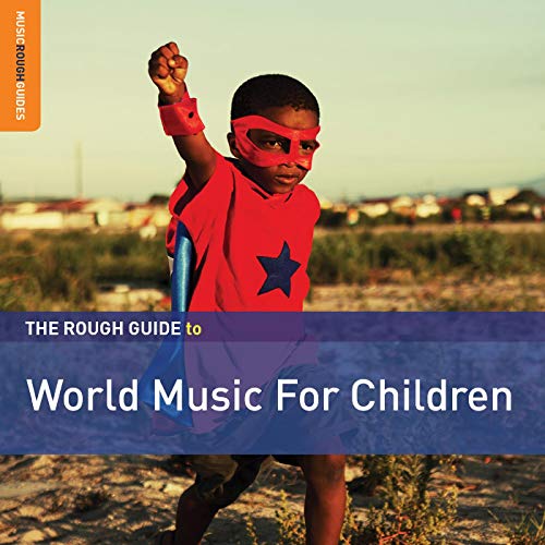 Rough Guide/Rough Guide To World Music For Children