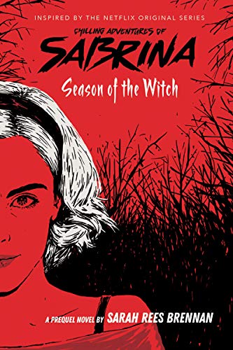 Sarah Rees Brennan/Chilling Adventures of Sabrina #1@Season of the Witch