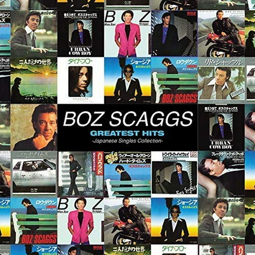 Boz Scaggs/Greatest Hits: Japanese Single